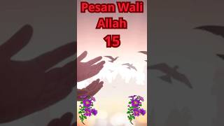 Pesan para #WALI#ALLAH buat umat ya?The message of #WALI#ALLAH for the people bagian15