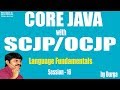 Core Java with OCJP/SCJP: Language Fundamentals Part-16 || Java Coding Standards