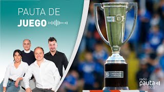 📡 #PautaDeJuego | Hoy comienza el Campeonato Nacional 2025