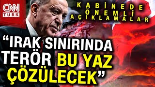 SON DAKİKA! 🚨 |  Kabinede Hangi Kararlar Alındı? Cumhurbaşkanı Erdoğan'dan Terör Vurgusu #Haber