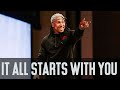 It All Starts With You | Trent Shelton