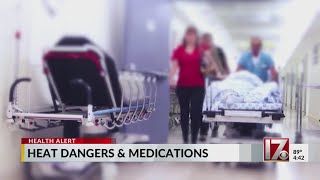 Doctors warning about dangers of hot weather and specific medications