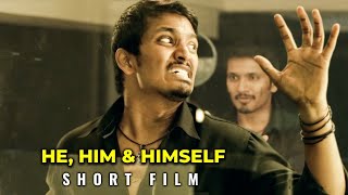 Marmadesam Naga's He, Him, Himself - Short Film | Krishna Kumar, Che