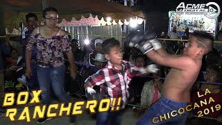 BOX RANCHERO LA CHICOCANA 2019 (ONCEAVA PARTE)