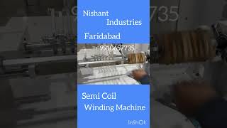 Semi Coil Winding Machine #Made in India#Automobile#coil winding##9910657735