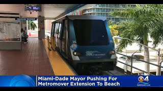 Miami-Dade Announces Plans To Extend Metromover To Miami Beach