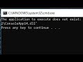 The application to execute does not exist Error in Visual Studio