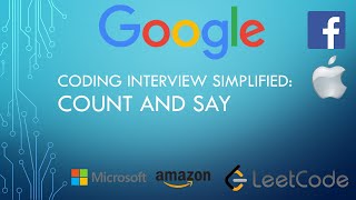 Coding Interview Tutorial 28: Count and Say [LeetCode]