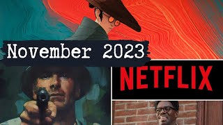 Netflix Originals Coming to Netflix in November 2023
