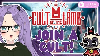 Spook Week Day Five! Let's Start a Cult! Cult of the Lamb!!!