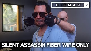 HITMAN™ 2 Master Difficulty - Santa Fortuna, Colombia (Silent Assassin Suit Only, Fiber wire)