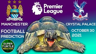 Manchester City vs Crystal Palace ⚽️ Premier League 2021/22 🐢 Turtle Football Predictions