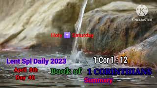 Lent Spl Daily 2023, ( Book of 1 Cor, Summary), with Bro Boaz 🙏🙏🙏