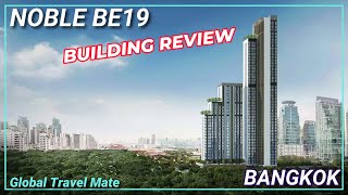 Bangkok Noble BE19 Luxury Condominium Building Rent and Sale 🇹🇭 Thailand