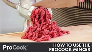 How to Use Your ProCook Mincer