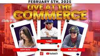 Live at the Commerce Beefs Phil Laak, Kitty Kuo and Turbo Must Stack Each Other $25/$50+$50BBA