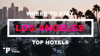 DOWNTOWN LA: Top 5 Places to Stay in Downtown Los Angeles, California (Hotels &
