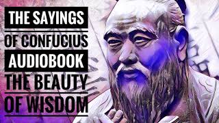 The sayings of Confucius audiobook the beauty of wisdom