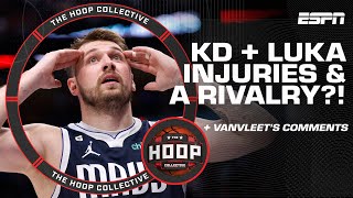 Injuries to KD & Luka, possible Golden State-Memphis rivalry & the VanVleet rant | Hoop Collective