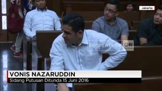 Sidang Putusan Nazarudin Ditunda