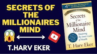 Secrets of the millionaires mind by T.Harv eker Audiobook। book summary in hindi