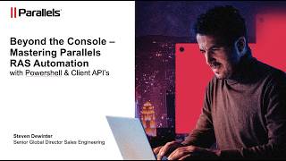 Beyond the Console: Mastering Parallels RAS Automation with Powershell and Client API's