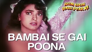 Bambai Se Gai Poona - Video Song | Hum Hain Rahi Pyaar Ke | Juhi Chawla | Alka Yagnik