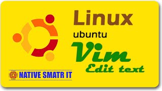 Linux vim command to edit text files