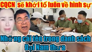 CỰC NÓNG! CQCN KHỞI TỐ LUÔN VỀ HÌNH SỰ NHỮNG CÁI TÊN TRONG DANH SÁCH ĐẠI NAM THƯA? ​⁠@Doiluthu