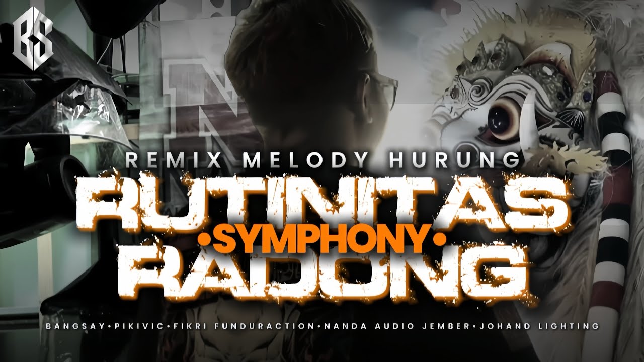 Dj Symphony X Rutinitas Radong Fyp Tiktok Bangsay Fikri Funduraction