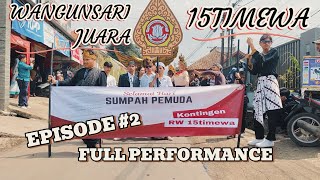 PART#2❗#NUSANTARA FULL PERFORMANCE RW 15 Ds.WANGUNSARI #sumpahpemuda #pancasila #karnaval #lembang