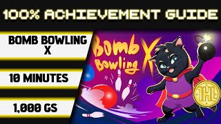 Bomb Bowling X 100% Achievement Walkthrough * 1000GS in 10 Minutes *