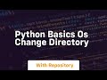 Python basics os change directory
