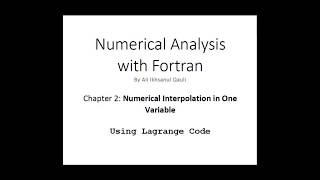 Numerical Analysis with Fortran: Using Lagrange Polynomial Code