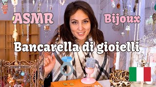 ASMR Roleplay | BANCARELLA di BIJOUX, ti aiuto a scegliere i GIOIELLI! 💍