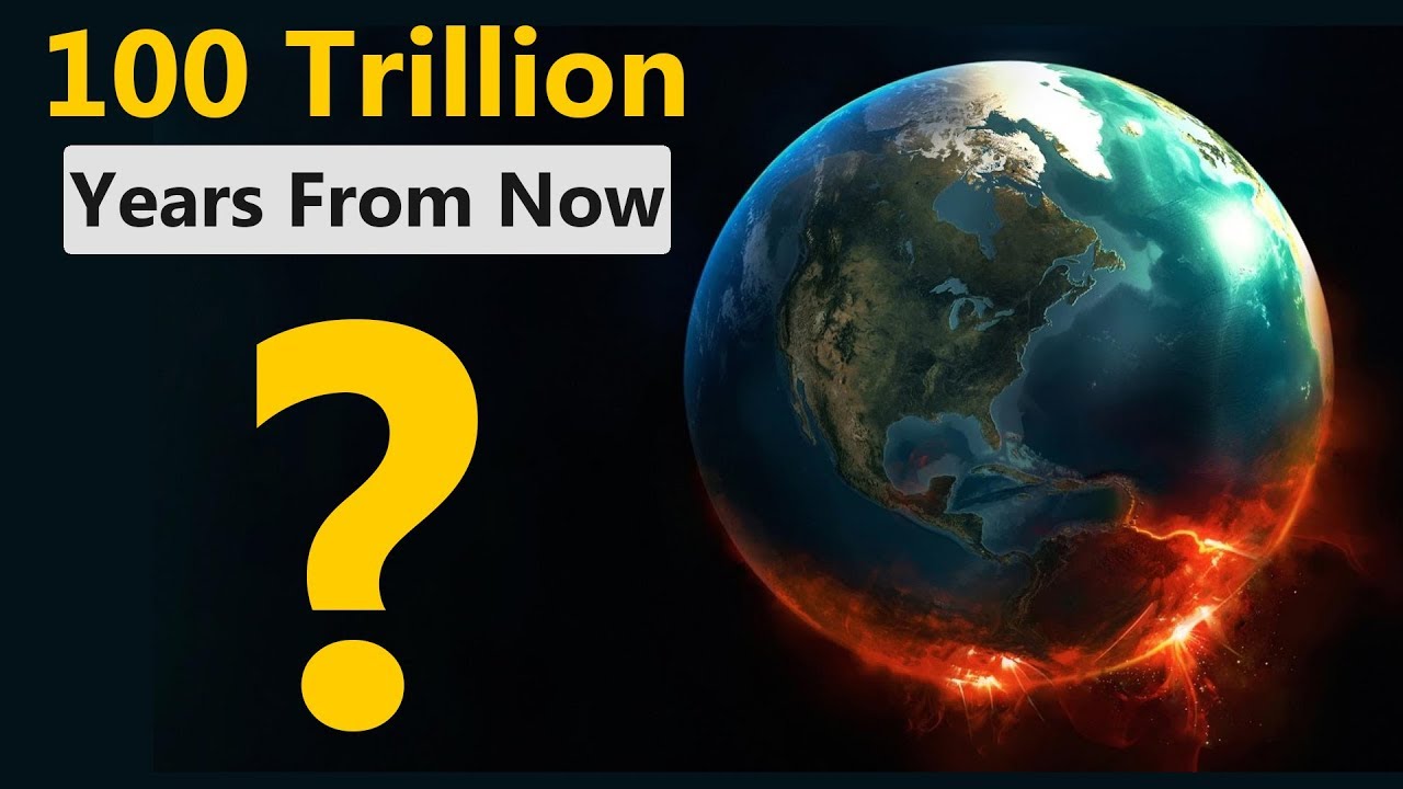 This Is What Will Happen In The Next 100 Trillion Years