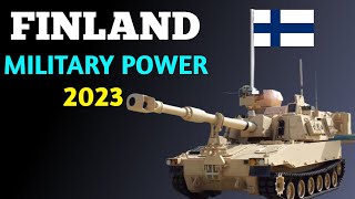 Finland Military Power 2023 | Finnish Airforce | Finnish Navy 2023 | Finnish Army Power 2023
