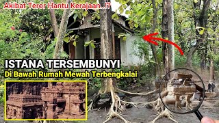 Gempar! istana tersembunyi dibawah rumah mewah terbengkalai