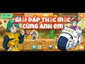 NGỌC RỒNG CHẤT - GIẢI ĐÁP THẮC MẮC CÙNG ANH EM