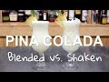 Pina Colada Cocktail Recipes: 2 Ways, Blended vs. Shaken!