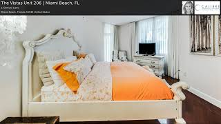 The Vistas Unit 206 | Miami Beach, FL