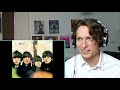Ep21 Complete Beatles Journey No Reply & I'm a Loser  HBK Luke Reaction