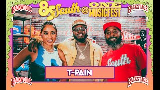 T-pain | Backwoods Backstage: 85 South Show Live @ One Music Fest