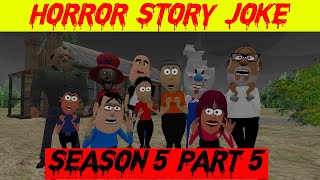 Season 5 - Part 5 | Lateefa Family | Horror Story | Jason | Grandpa | Rod | Granny | डरावनी कहानी