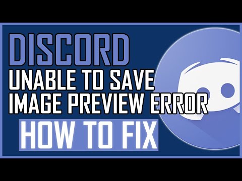 Fix Discord: Unable to Copy or Save Image Preview Error 2023