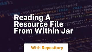 reading a resource file from within jar