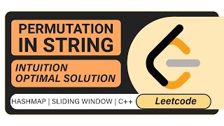 LeetCode | 567. Permutation in String | Map | Sliding window