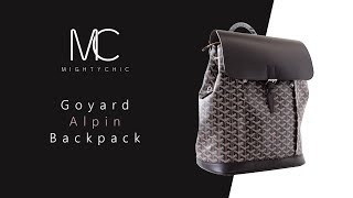 • MIGHTYCHIC • Goyard Alpin Backpack