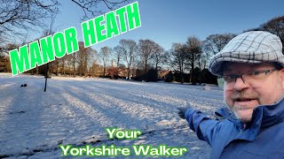 Snowy Stroll Through Manor Heath Park ❄️ A Winter Wonderland Walk #WinterWalk #YorkshireSnow