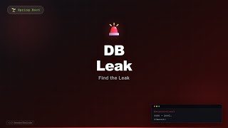 This Connection Leak Hides Until Production
